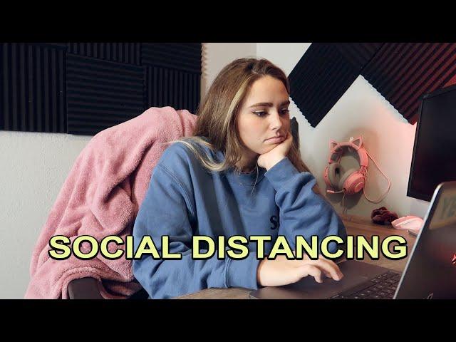 A day in my life while SOCIAL DISTANCING