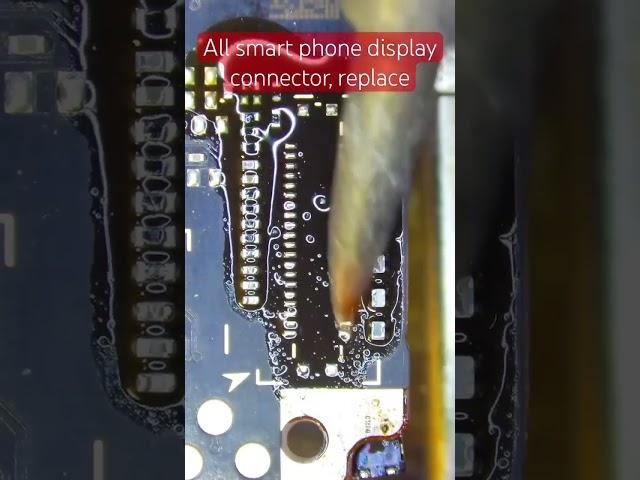 All smart phone display connector, replace #smartphone #mobilesolution #repair