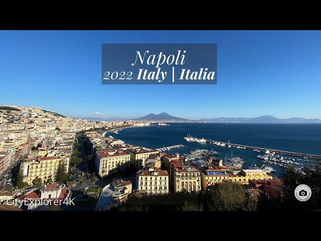 Napoli 2022 4K | Naples - Italy  | Napoles - Italia