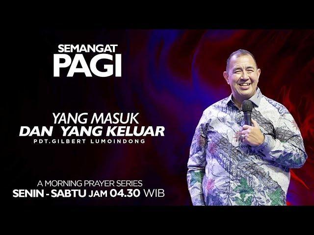 Semangat Pagi | Yang Masuk & Yang Keluar | Kamis, 31 Oktober 2024