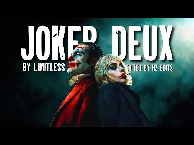 LIMITLESS - Joker Deux (Official Music Video)