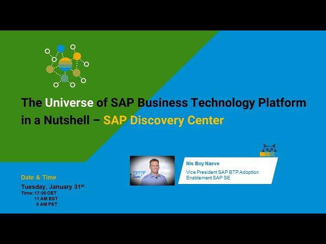 The Universe of SAP Business Technology Platform in a Nutshell - Discovery Center