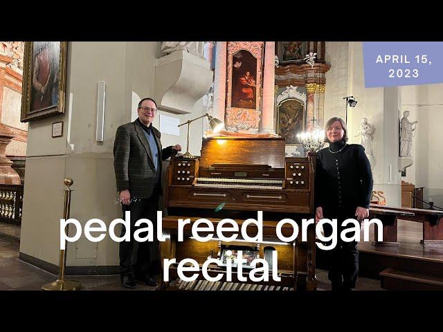 Reed Organ Recital | A.J. Spencer's Pedal Reed Organ | VU St. John's Church | 2023-04-15