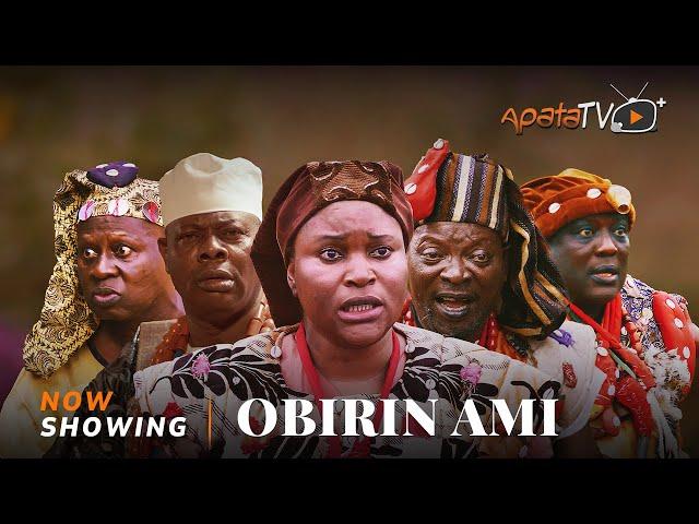 Obirin Ami - Yoruba Movie 2025 Epic Lalude, Yinka Quadri, Sahhed Osupa, Omolola Idowu, Aderupoko