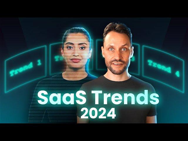 4 SaaS Trends to Blow up Your Business in 2024