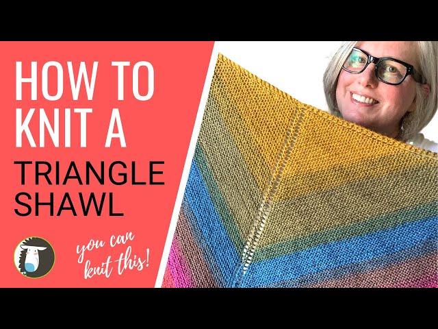 How to Knit an EASY Triangle Shawl | BEGINNER Knitting Tutorial