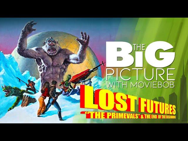 New Big Picture - LOST FUTURES ("The Primevals")