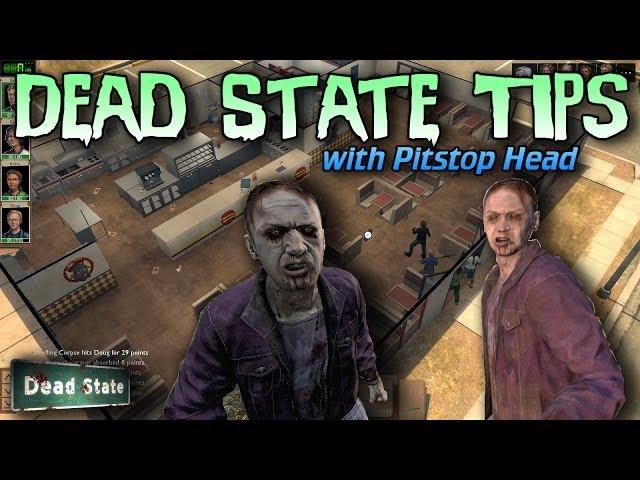 Dead State Tips | Pitstop Head