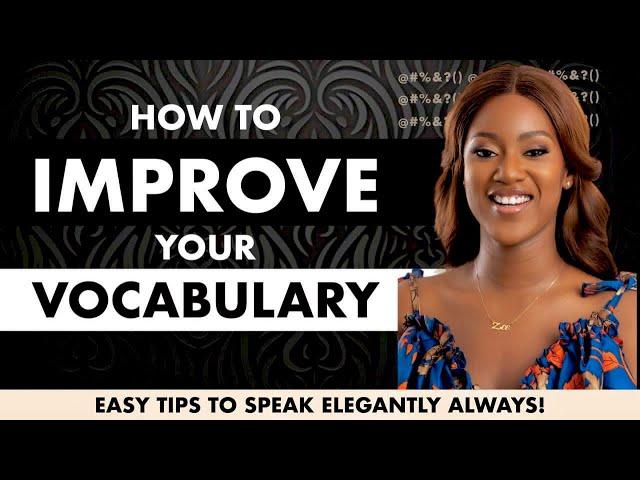 Speak Elegantly By Improving Your Vocabulary With These Easy Tips!