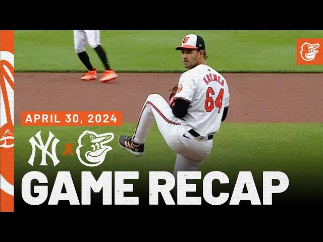 Yankees vs. Orioles Game Recap (4/30/24) | MLB Highlights | Baltimore Orioles