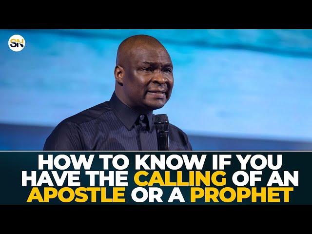 HOW TO KNOW IF YOU HAVE THE CALLING OF AN APOSTLE OR A PROPHET || APOSTLE JOSHUA SELMAN