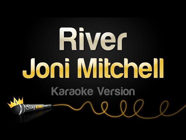 Joni Mitchell - River (Karaoke Version)