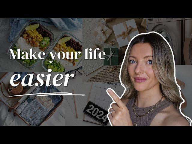 30 things to make your life EASIER