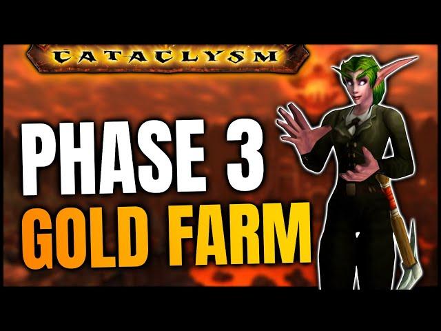 Phase 3 Gold Making Methods in Cataclysm Classic