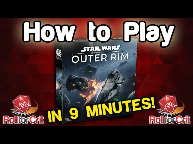 How to Play Star Wars: Outer Rim