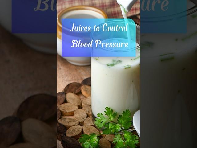 Juice To Control Blood Pressure #dbillions #dailyshorts #helathylife #ytshorts #jjstorynpl #fact