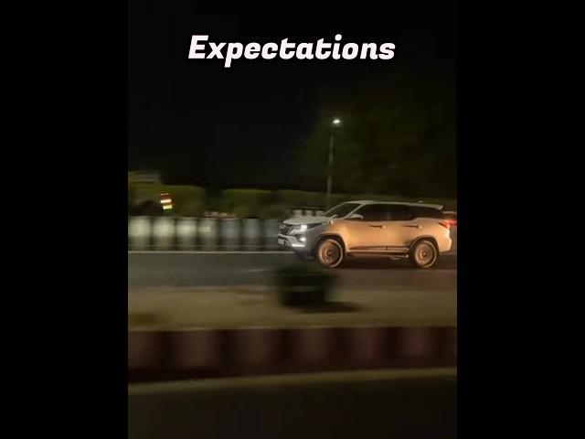 fortuner expectations vs reality#fortuner #trending #viral #shorts