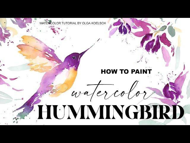 EASIEST Hummingbirds painting with watercolor  (Bright and fun watercolor lesson)