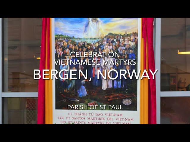 Celebration in the Catholic church in  Bergen Norway of the Vietnamese martyrs.