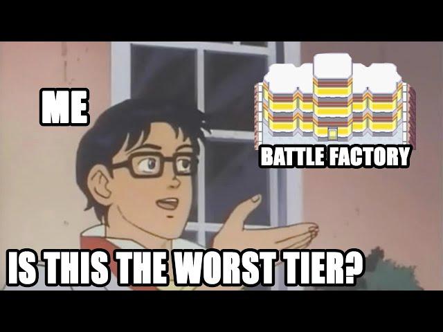 The New Battle Factory Tier Was A Mistake (Top 5 Gameplay)