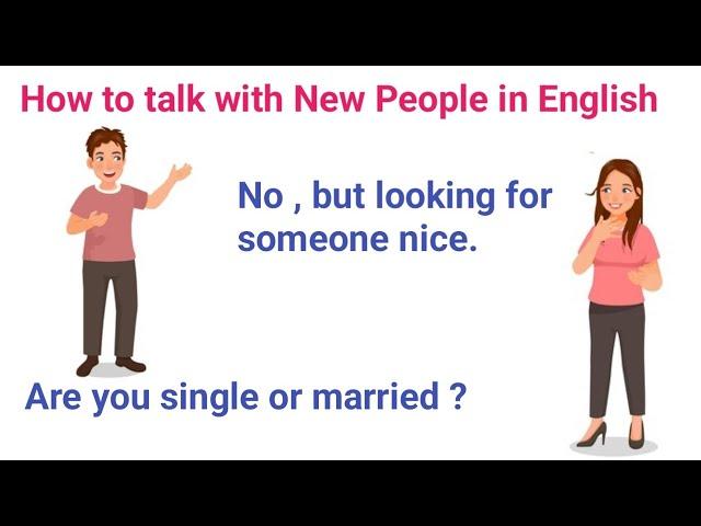 How to talk with New People in English | How to make new friends | Learn  English Smoothly