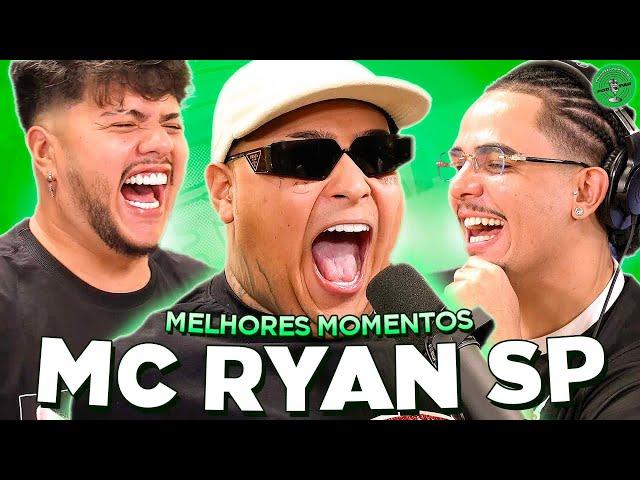 MC RYAN SP NO PODPAH - MELHORES MOMENTOS