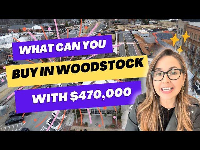 What can I buy in Woodstock, GA with $470,000?