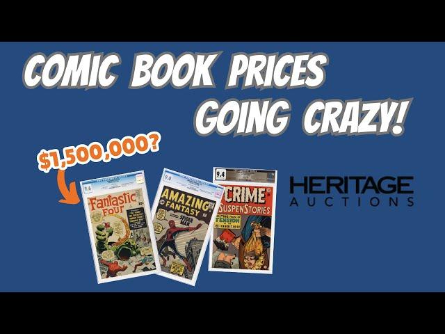 Crazy Comic Book Prices at Heritage Auctions!