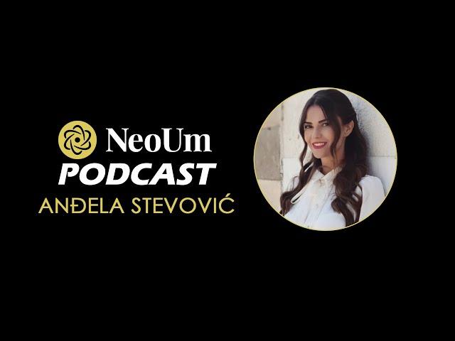 NeoUm | Epizoda 27: Anđela Stevović