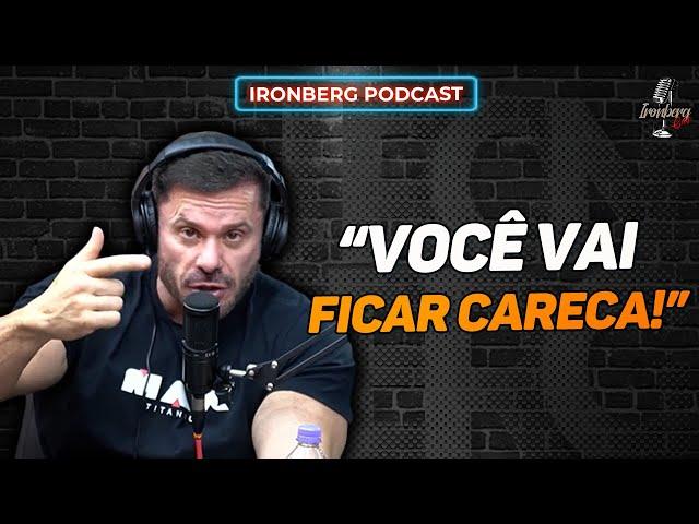 ESTERÓIDES CAUSAM QUEDA DE CABELO? – IRONBERG PODCAST CORTES