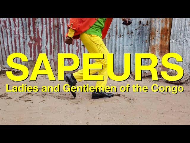 Sapeurs: Ladies and Gentlemen of the Congo