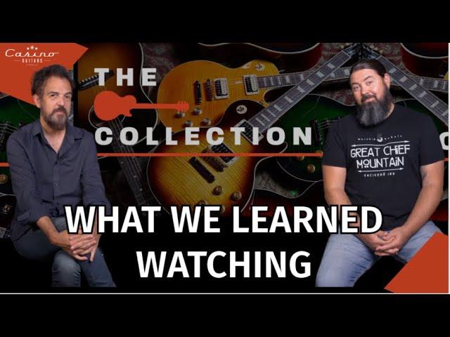 10 Things We Learned From Watching the Gibson Collection Episodes