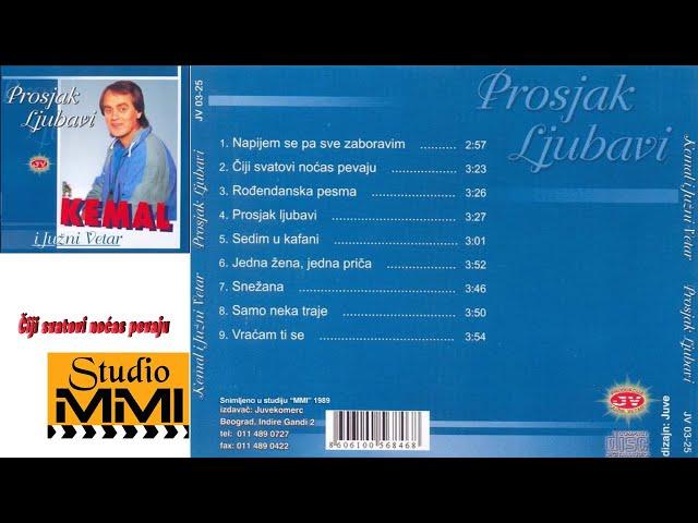 Kemal Malovcic i Juzni Vetar - Ciji svatovi nocas pevaju (Audio 1989)