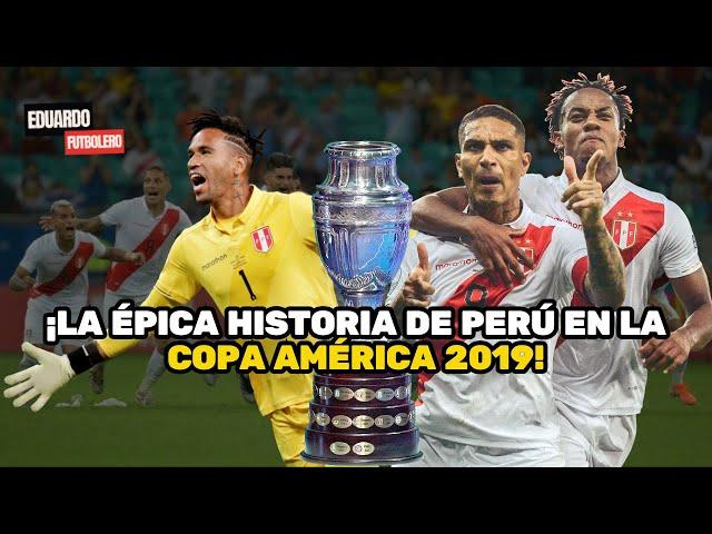 "¡La historia de Perú en la Copa América 2019! ¡Momentos que hicieron vibrar al continente! 