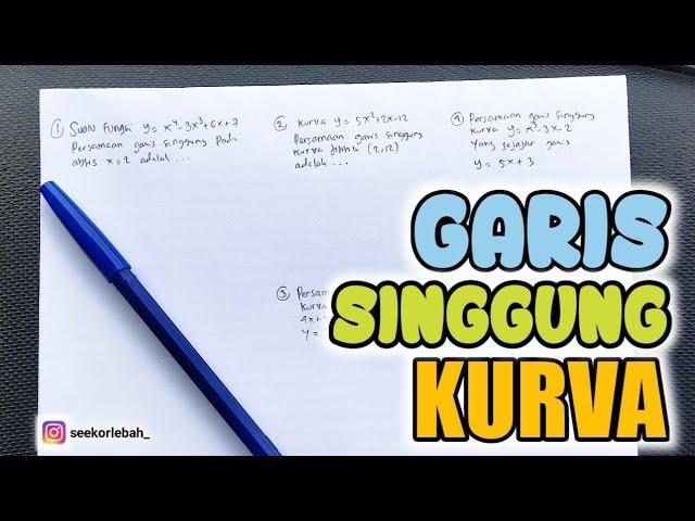 PERSAMAAN GARIS SINGGUNG KURVA‼️SEJAJAR DAN TEGAK LURUS