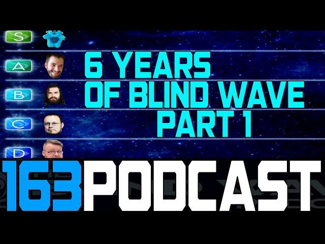 Blind Wave Podcast #163 "Ranking Every Show We Have Reacted To - Part 1"