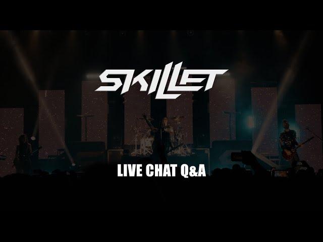 Skillet Live Q&A