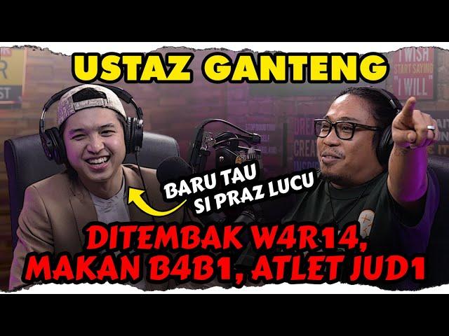 KALI INI KELABAKAN KAN KAO USTAD‼️- Denis Lim - Praz Teguh - Podcast