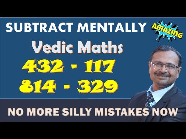 Subtraction Made Easy II Vedic Maths Method to Subtract Numbers Easily II No Pen & Paper Trick