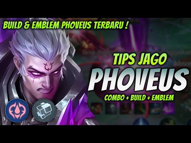 CARA MAIN PHOVEUS REVAMP ! BUILD & EMBLEM PHOVEUS TERKUAT 2024 ! | PHOVEUS EXP LANE GAMEPLAY