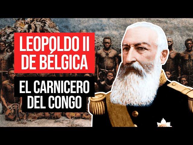 Rey Leopoldo II: El Terror del Congo Africano