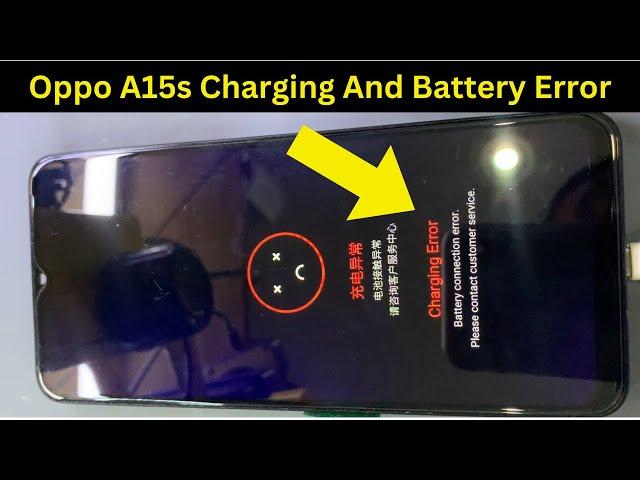 Oppo A15s Charging And Battery Error Solution