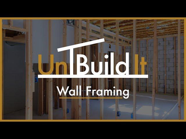Wall Framing - Darn near as riveting as floor framing! - UnBuild It Podcast Episode #65