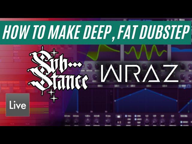 How to Make Deep, Fat Dubstep like Substance and Wraz (Serum Sound Design Tutorial)