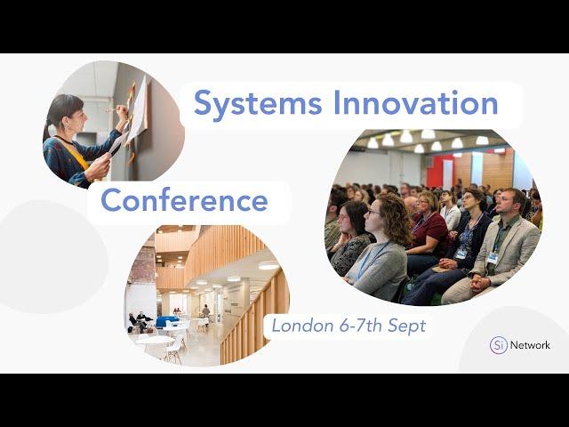 Systems Innovation Conference Event Line-up