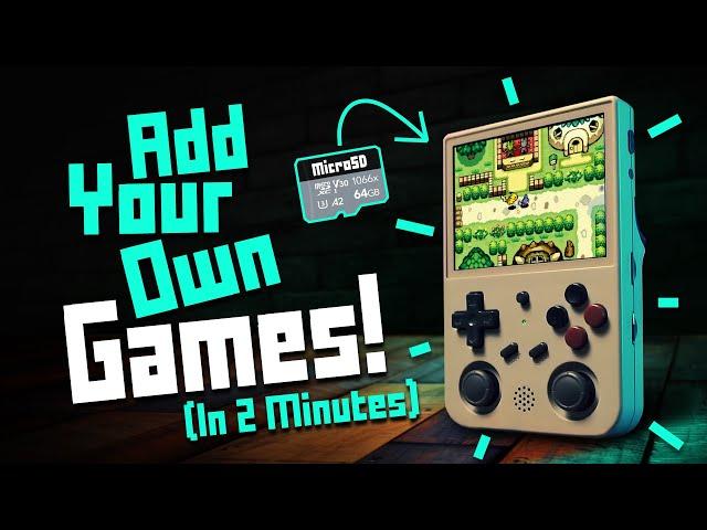 How To Add Games To Your Retro Handheld (2 Minute Tutorial)