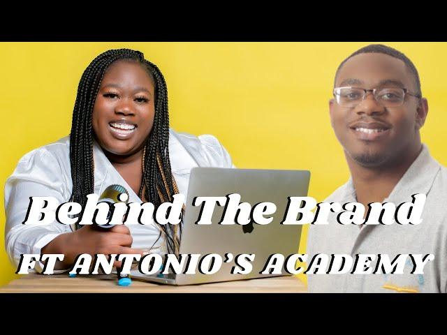 Knowing when to pivot in entrepreneurship ft Antonio Nunnally | BEHIND THE BRAND