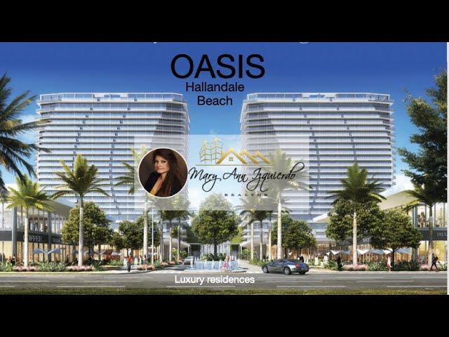 OASIS HALLANDALE - Hallandale Beach’s new iconic luxury centerpiece - Luxury living