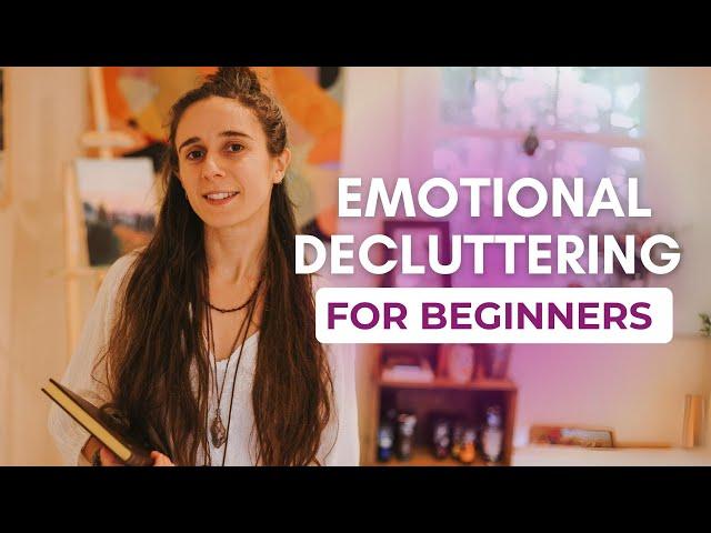 How Emotional Decluttering Can Change Your Life