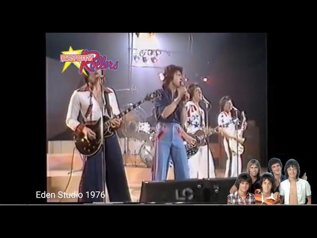 BAY CITY ROLLERS at Eden Studio 1976 FULL　ベイシティローラーズ　エデンスタジオ　1976